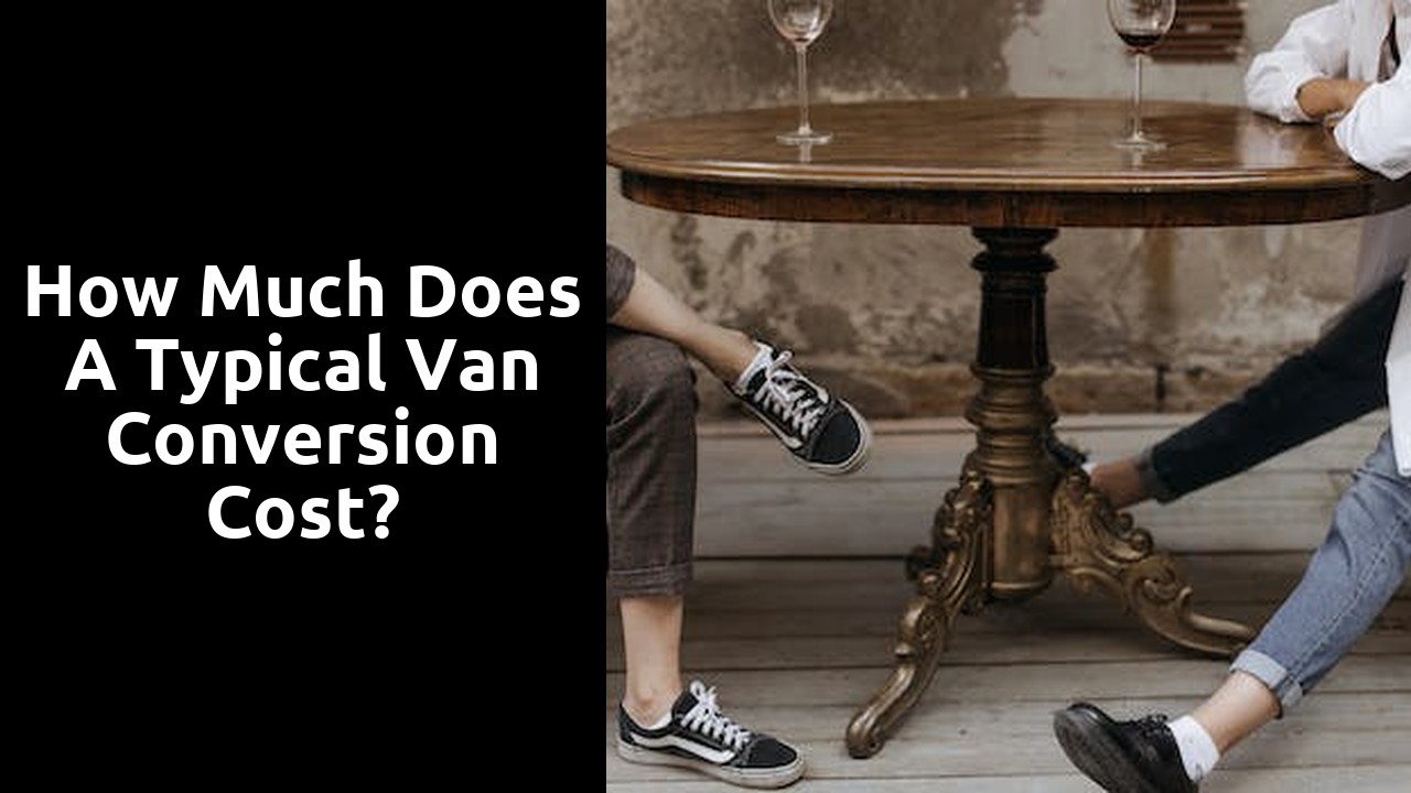 How much does a typical van conversion cost?